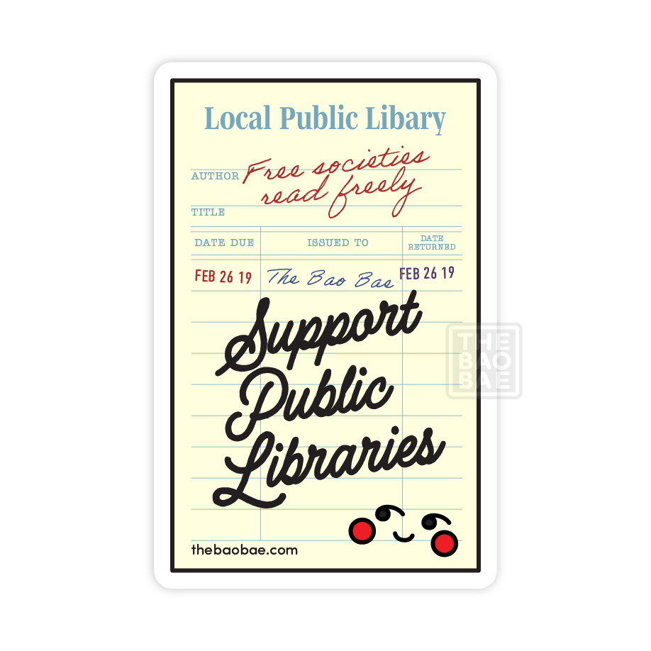 Support Public Libraries Sticker