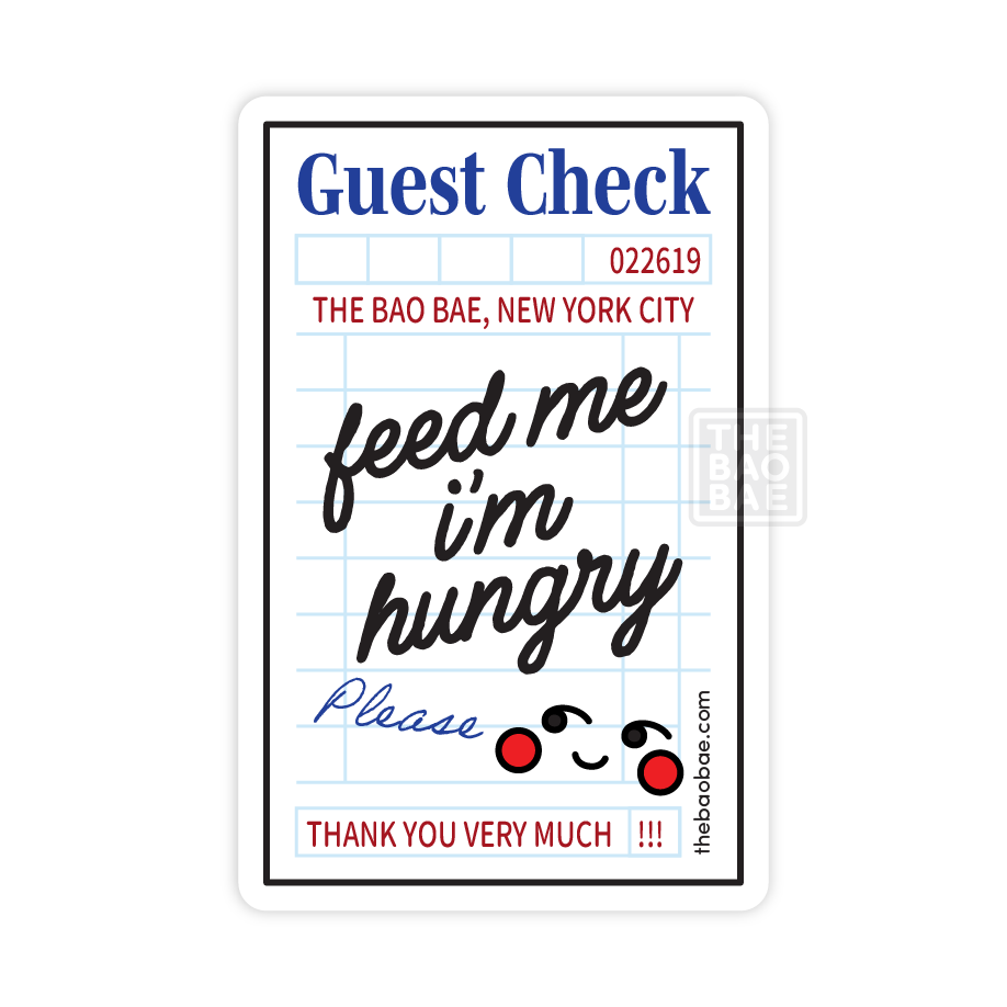 Feed Me I’m Hungry Guest Check Sticker