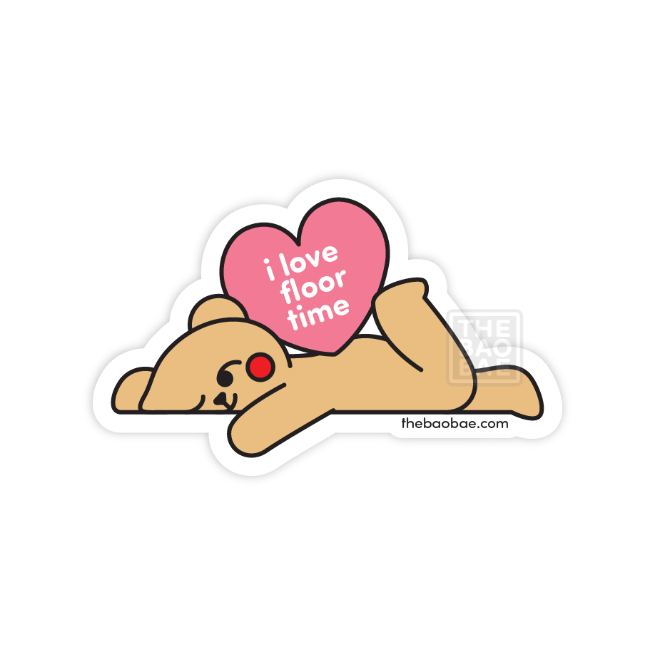 I Love Floor Time Bear Sticker