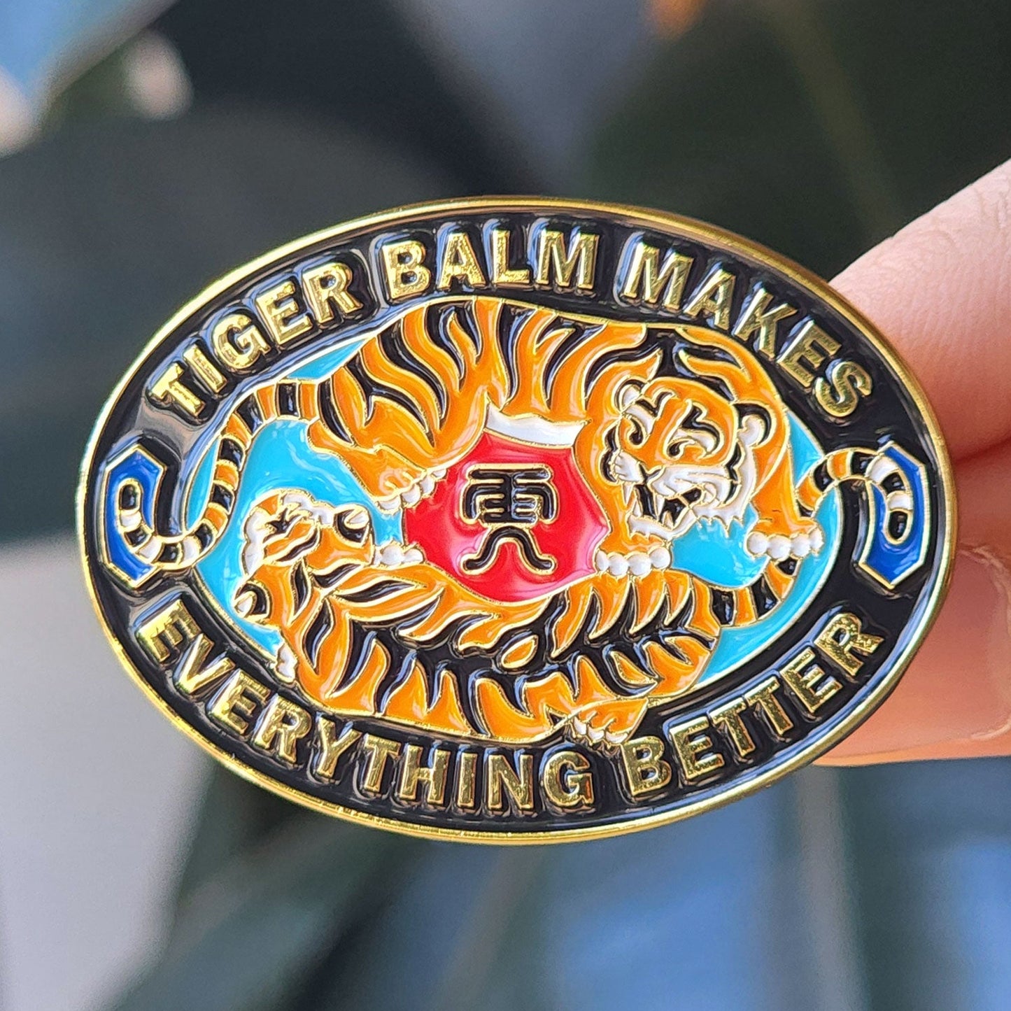 Tiger Balm Makes Everything Better Enamel Pin