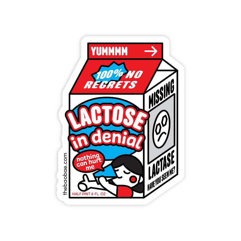 Lactose in Denial Sticker