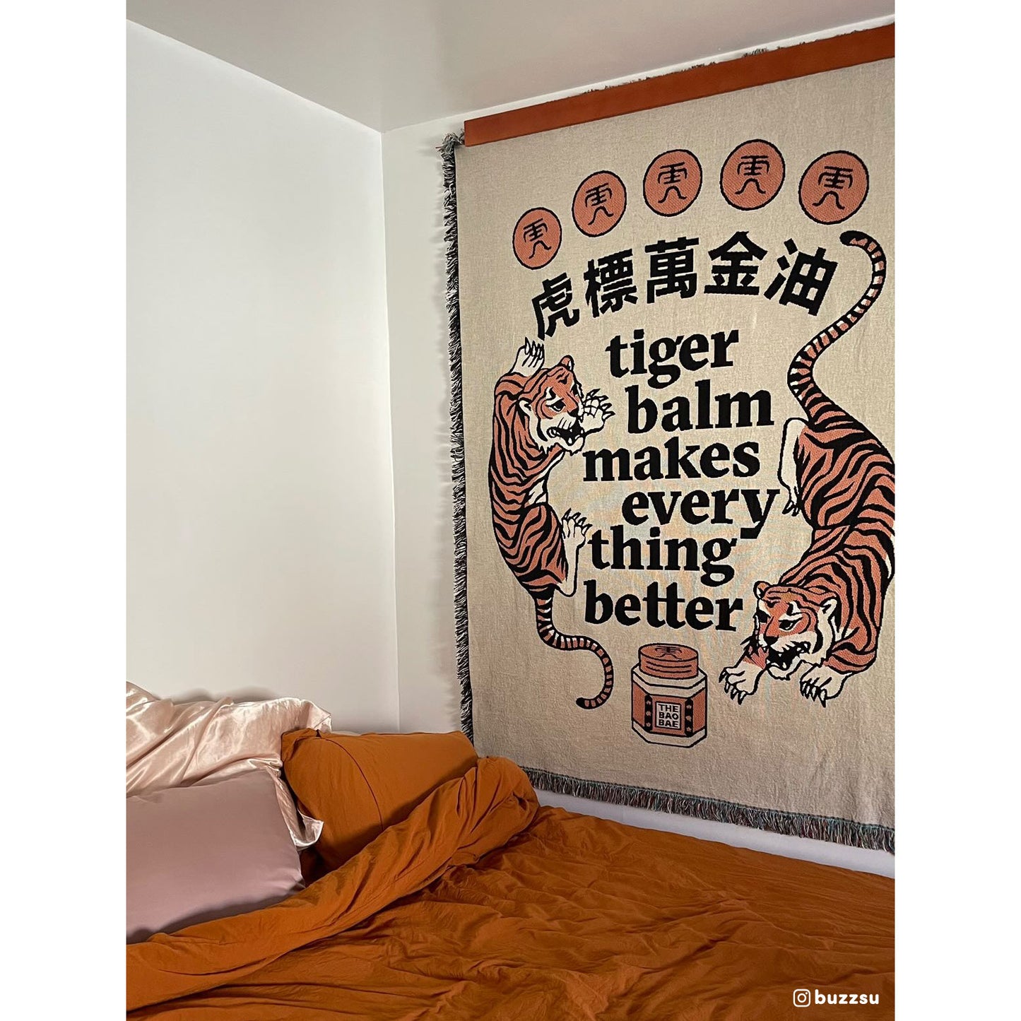 Tiger Balm Makes Everything Better Tapestry Blanket