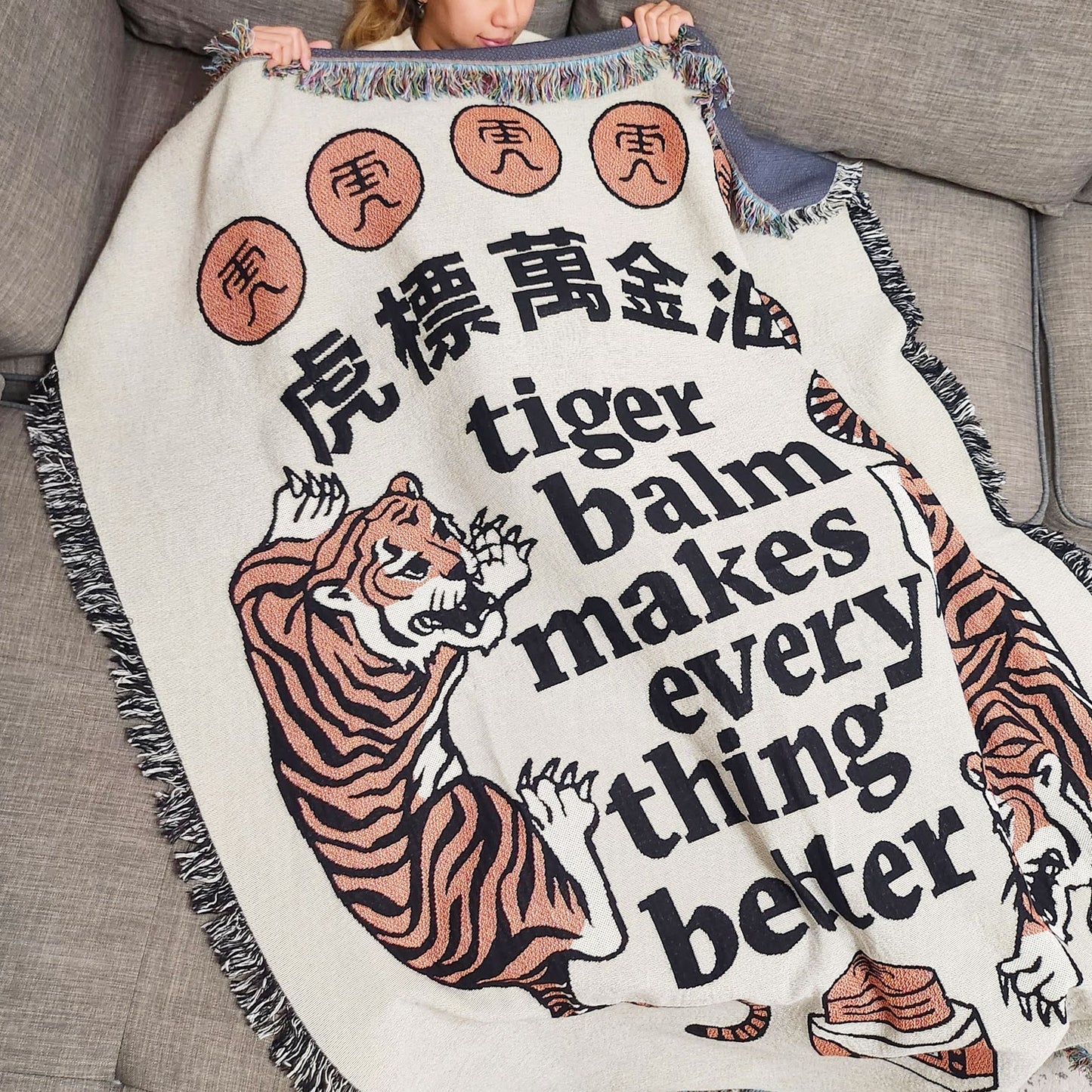 Tiger Balm Makes Everything Better Tapestry Blanket