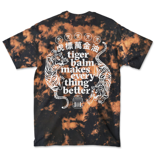 Tiger Balm Makes Everything Better T-Shirt Tie Dye