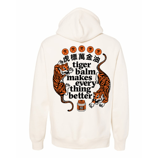 Tiger Balm Makes Everything Better Hoodie Cream