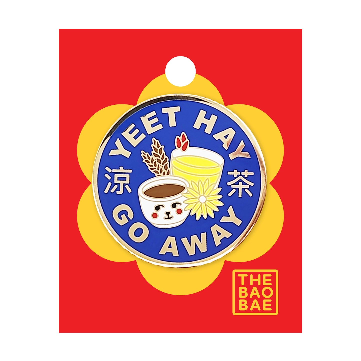 Yeet Hay Go Away 熱氣 Enamel Pin