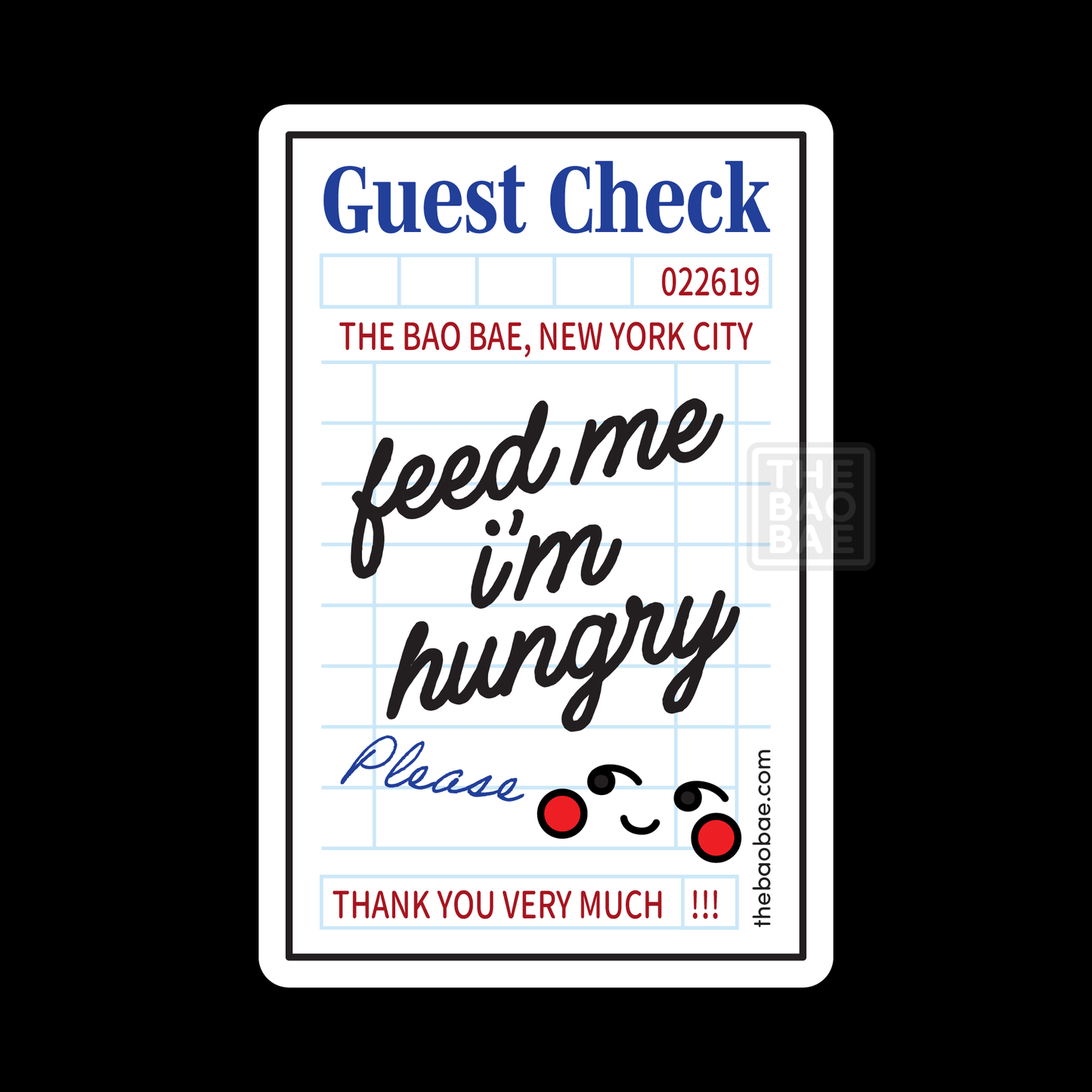 Feed Me I’m Hungry Guest Check Sticker