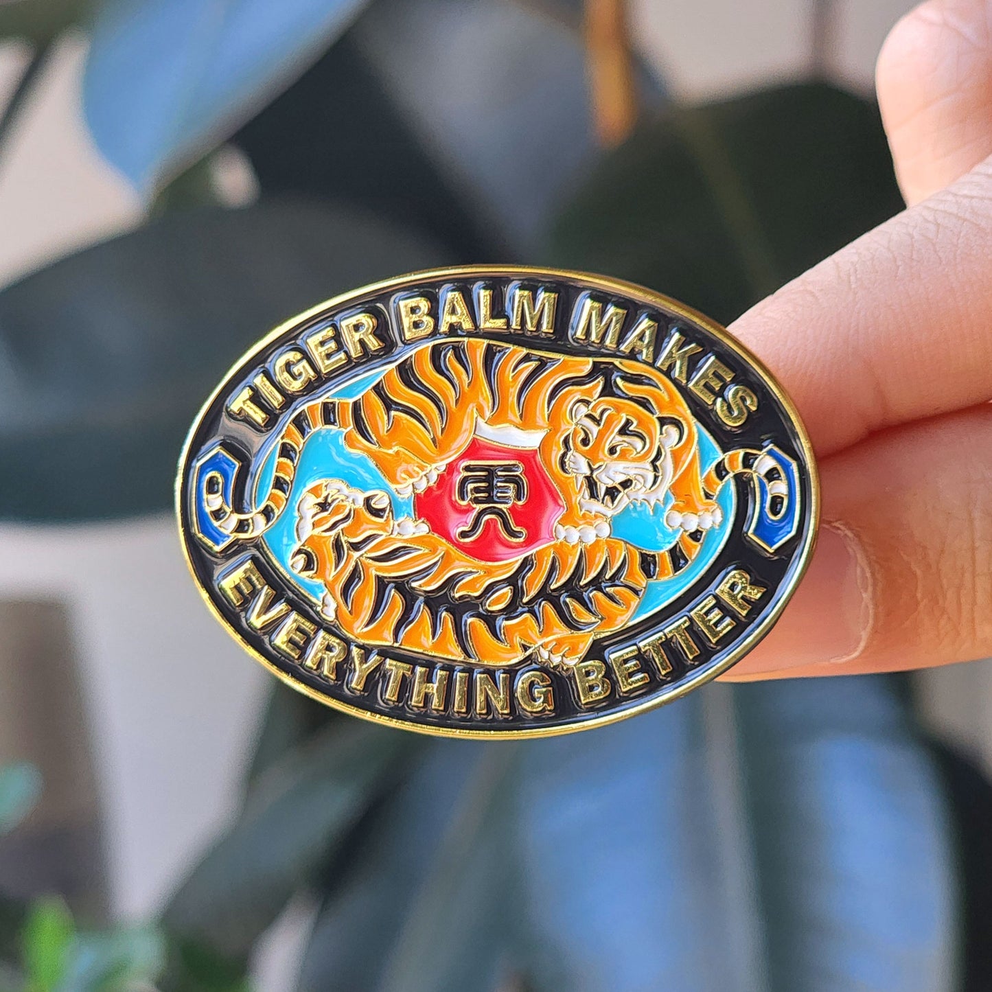 Tiger Balm Makes Everything Better Enamel Pin