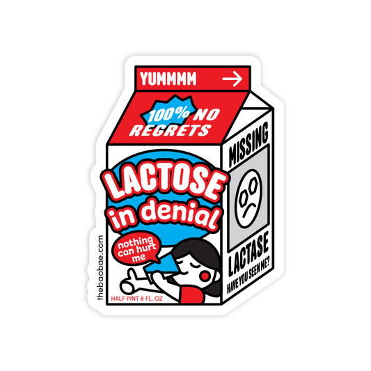 Lactose in Denial Sticker